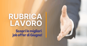 Offerte di lavoro giugno